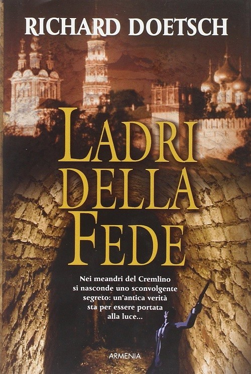 LADRI DELLA FEDE