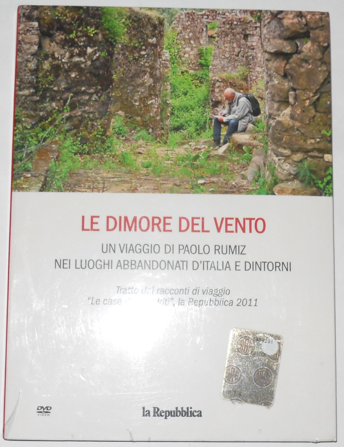 Le Dimore del vento. Un viaggio di Paolo Rumiz 