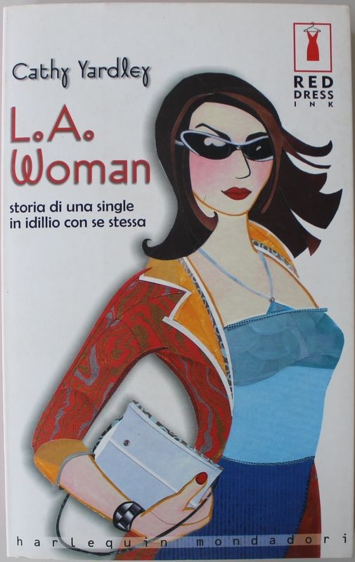 L.A. Woman - Prima Edizione,Cathy Yardley,Red Dress