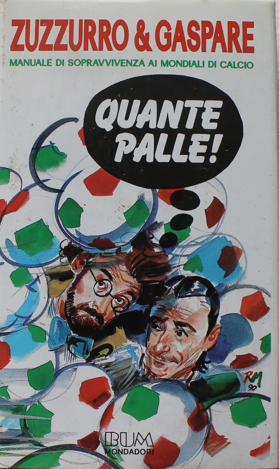 Quante palle! ,Zuzzurro & Gaspare ,Mondadori 