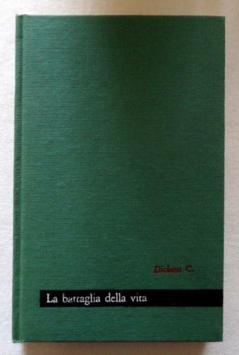 La battaglia della vita,Charles Dickens,Edizioni Paoline