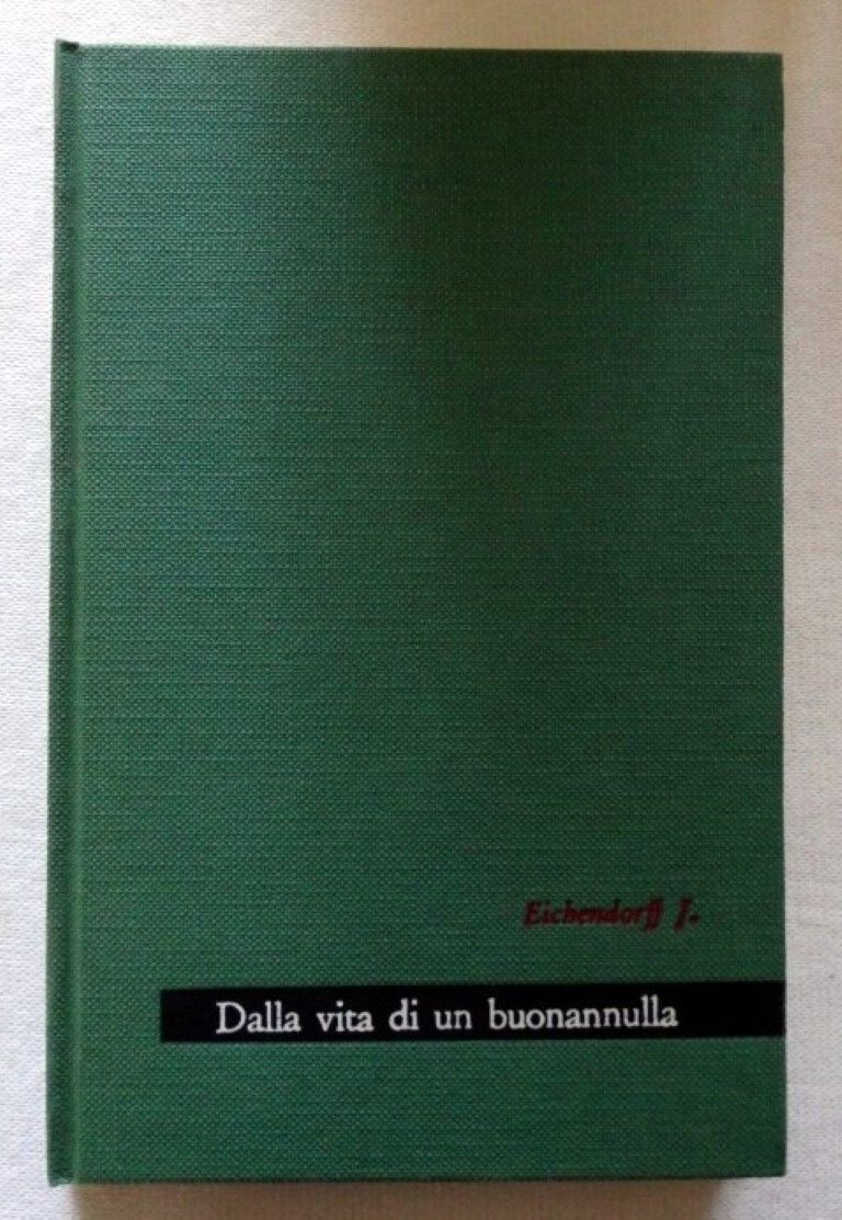 Dalla vita di un buonannulla,Joseph Von Eichendorff,Edizioni Paoline