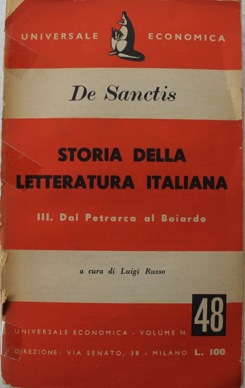 Storia della letteratura italiana. III. Dal Petrarca al Boiardo,Francesco De sanctis,Universale economica