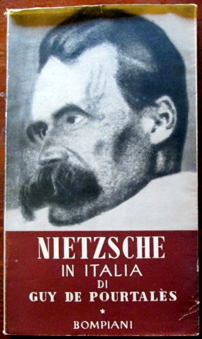 Nietzsche in Italia,Guv de Pourtales,Bompiani