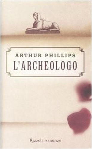L' Archeologo  Phillips, Arthur Rcs MediaGroup