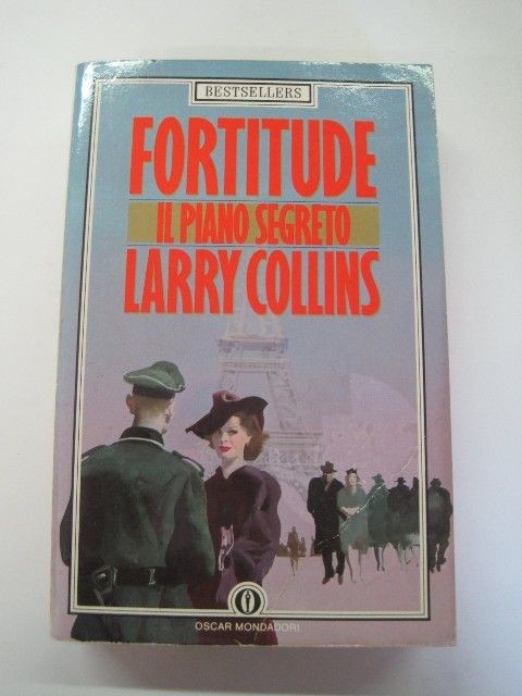 Fortitude Larry Collins Arnoldo Mondadori Editore