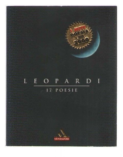 Leopardi 17 Poesie  Giacomo Leopardi Arnoldo Mondadori Editore