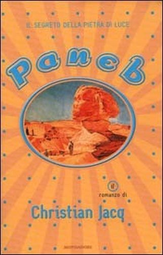 Paneb Christian Jacq Arnoldo Mondadori Editore