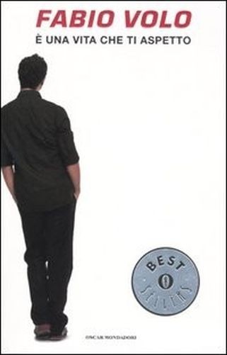 À^ Una Vita Che Ti Aspetto  Volo, Fabio Arnoldo Mondadori Editore