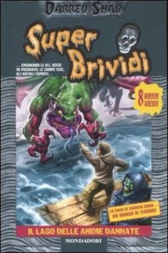 Il Lago Delle Anime Dannate  Shan, Darren Arnoldo Mondadori Editore