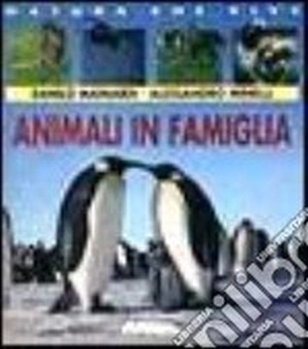 Animali In Famiglia Danilo Mainardi, Alessandro Minelli Giunti Editore