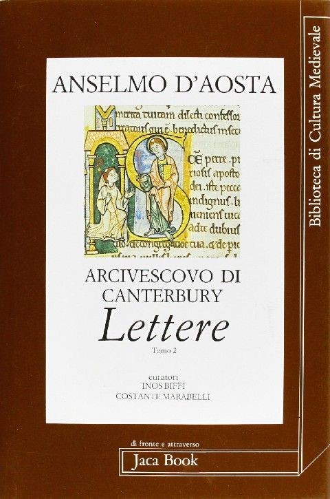 Anselmo D'Aosta Arcivescovo Di Canterbury. Lettere. Vol. 2 Anselmo D'Aosta (Sant') Editoriale Jaca Book