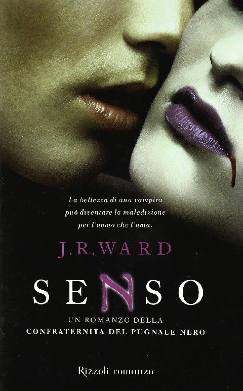 Vol. 4 Senso : Un Romanzo Della Confraternita Del Pugnale Nero  Ward, J. R. Rcs MediaGroup