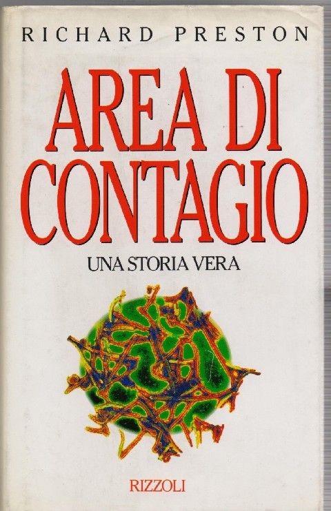 Area Di Contagio Richard Preston Rcs MediaGroup