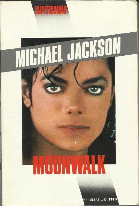 Moonwalk Michael Jackson Sperling & Kupfer