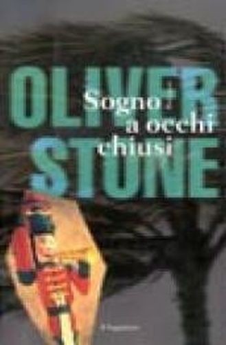 Sogno A Occhi Chiusi Oliver Stone Il Saggiatore