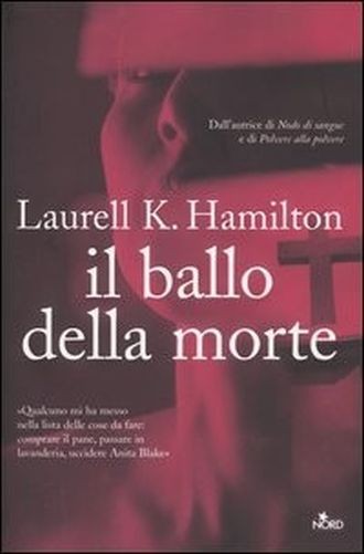 Il Ballo Della Morte Laurell K. Hamilton Editrice Nord