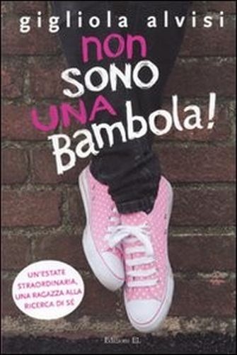 Non Sono Una Bambola!  Alvisi, Gigliola Edizioni EL