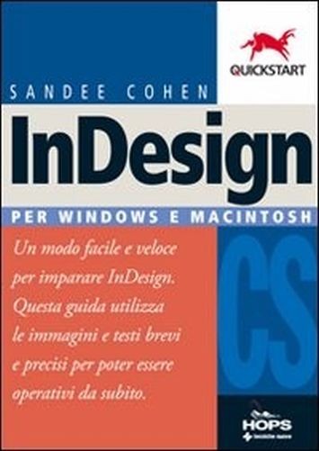 Indesign Cs Per Windows E Macintosh Sandee Cohen Tecniche Nuove