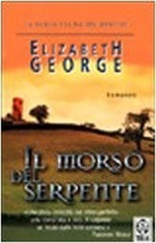 Il Morso Del Serpente Romanzo  George, Elizabeth Tea - Tascabili degli Editori Associati