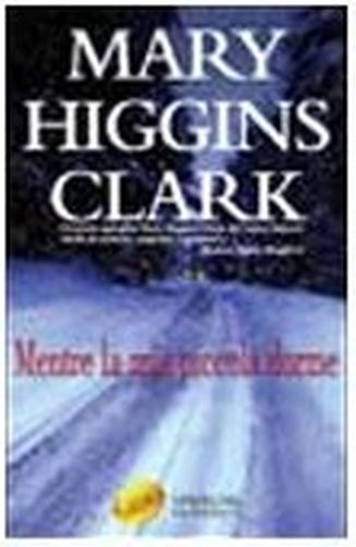 Mentre La Mia Piccola Dorme  Clark, Mary Higgins Adriano Salani Editore