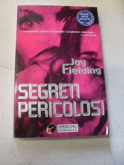 Segreti Pericolosi Joy Fielding Adriano Salani Editore