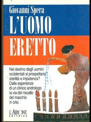 L'Uomo Eretto Giovanni Spera L'Airone