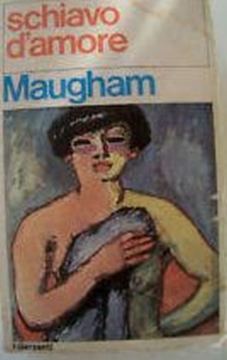 Schiavo D'Amore W. Somerset Maugham I Garzanti