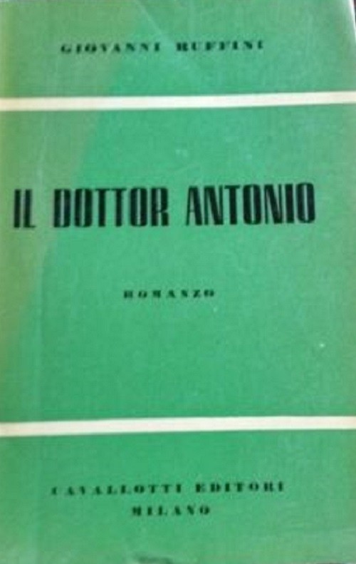 Il Dottor Antonio Giovanni Ruffini Cavallotti