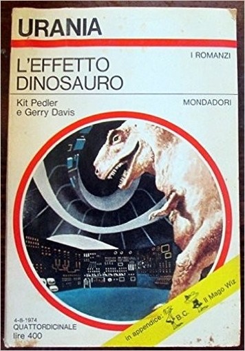 L'Effetto Dinosauro Pedler Kit E Davis Gerry Mondadori Urania 