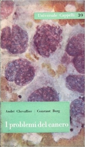 I Problemi Del Cancro Aa.Vv. Cappelli 