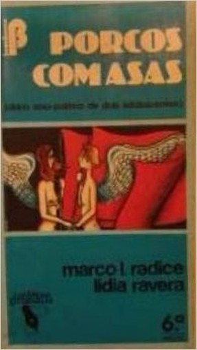 Porcos Com Asas Marco L. Radice Lidia Ravera Brasilense