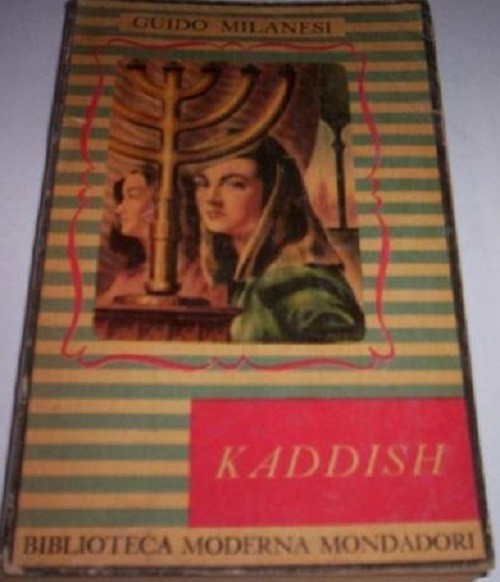 Kaddish Guido Milanesi Mondadori