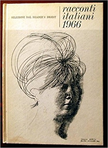 Racconti Italiani 1966 Giovanni Arpino Reader'S Digest 
