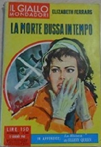 La Morte Bussa In Tempo. Elisabeth. Ferrars Mondadori Ed. 