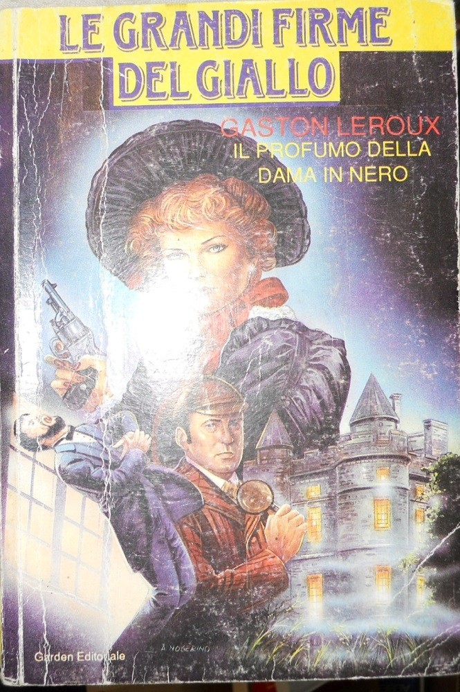 Il Profumo Della Dama In Nero Gaston Leroux Garden Editoriale