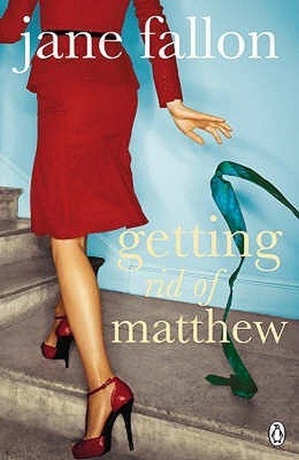Getting Rid Of Matthew Jane Fallon Penguin 