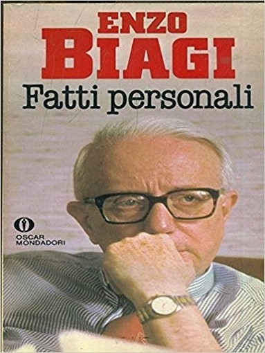 Fatti Personali Biagi, Enzo Arnoldo Mondadori Editore