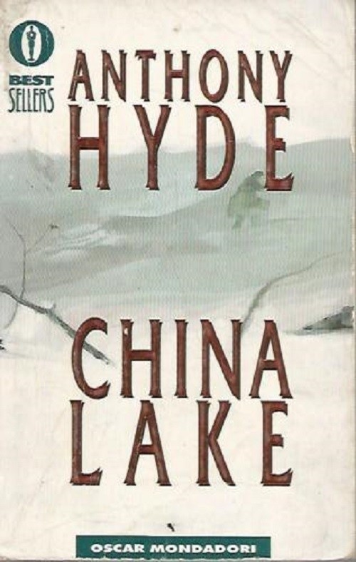 China Lake  Hyde, Anthony Arnoldo Mondadori Editore