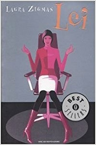 Lei  Zigman, Laura Arnoldo Mondadori Editore