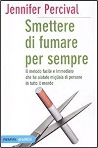 Smettere Di Fumare Per Sempre Jennifer Percival Edizioni Piemme
