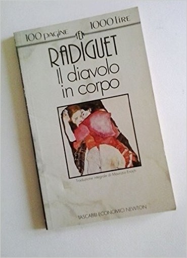 Il Diavolo In Corpo  Radiguet, Raymond Newton Compton Editori