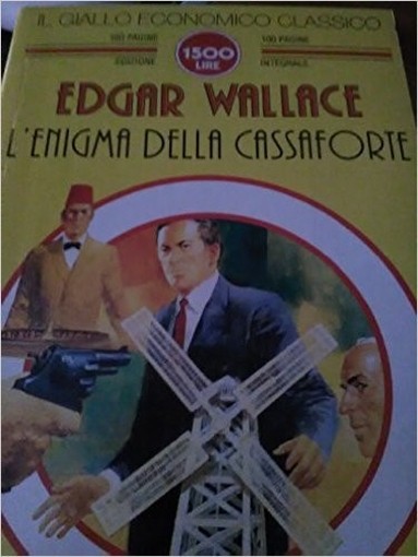 L' Enigma Della Cassaforte  Wallace, Edgar Newton Compton Editori