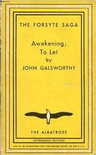 The Forsyte Saga. Awakening To Let Volume Iii John Galsworthy The Albatros