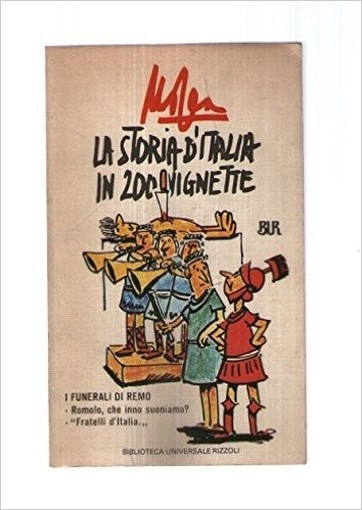 La Storia D'Italia In 200 Vignette G Mosca Biblioteca Universale