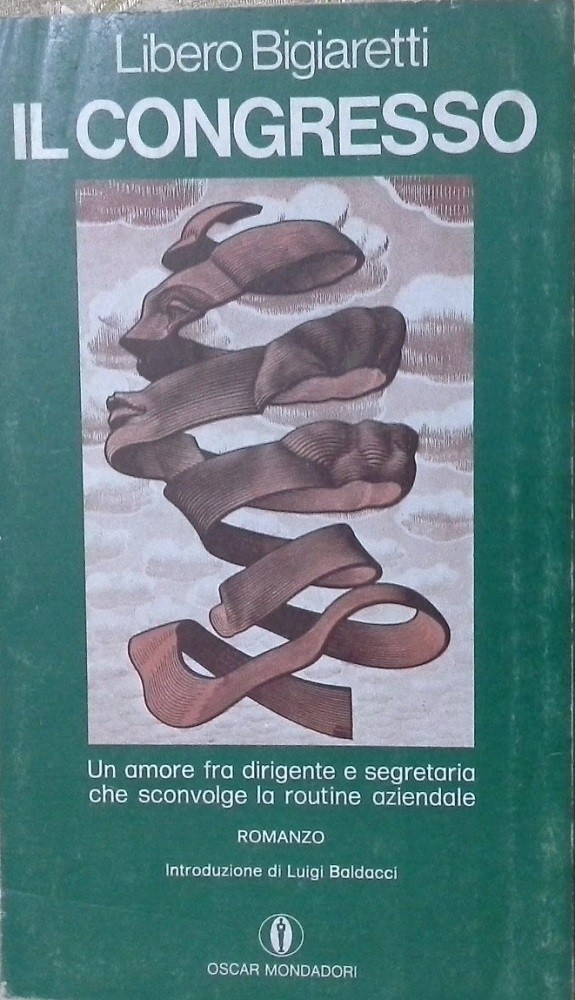 Il Congresso Bigiaretti Libero Mondadori