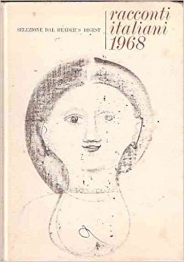 Racconti Italiani 1968 Aa.Vv. Selezione Dal Reader'S Digest 