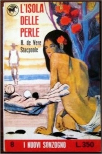 L'Isola Delle Perle H. De Vere Stacpoole Sonzogno