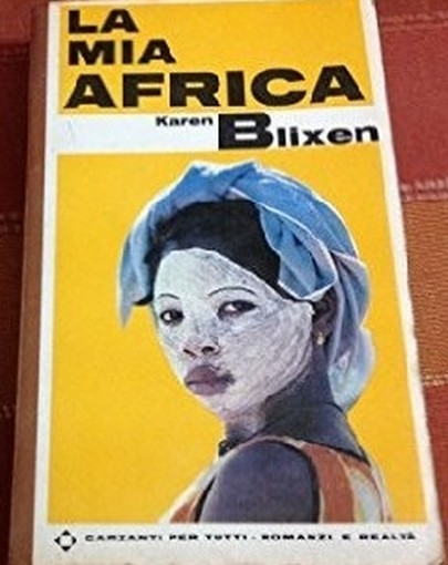 La Mia Africa Karen Blixer Garzanti Editore 