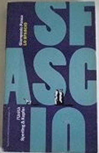 Lo Sfascio Pansa Giampaolo L'Unita'/ Sperling & Kupfer